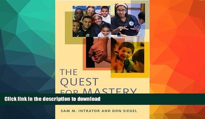 READ The Quest for Mastery: Positive Youth Development Through Out-of-School Programs Full Book