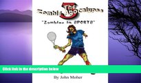 Audiobook The Zombie Apocalypse 3: Zombies in Sports John Moher On CD