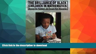 Read Book The Brilliance of Black Children in Mathematics Full Book