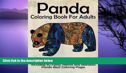 Pre Order Panda Coloring Book For Adults: Stress Relief Coloring Book For Grown-ups Including 40