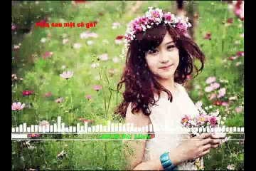 Phía Sau Một Cô Gái Remix 2016-Soobin Hoàng Sơn