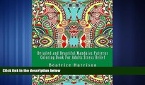 Audiobook Detailed and Beautiful Mandalas Patterns Coloring Book For Adults Stress Relief (Adult