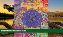 Buy Christopher Arredondo Mr. The Marvelous Mandala Coloring Book: 100 Unique Mandalas To Color