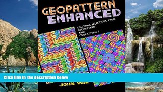 Read Online John Wik GeoPattern Enhanced: Selections from GeoPattern and GeoPattern 2 Audiobook Epub