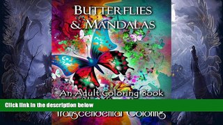 Audiobook Butterflies   Mandalas: An Adult Coloring Book With Affirmations (Transcendental