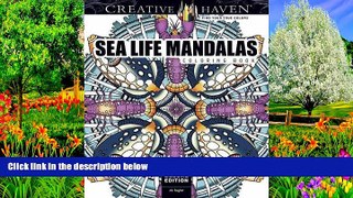 Read Online Jo Taylor Creative Haven Deluxe Edition Sea Life Mandalas Coloring Book (Adult