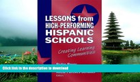 Read Book Lessons from High-Performing Hispanic Schools: Creating Learning Communities (Critical