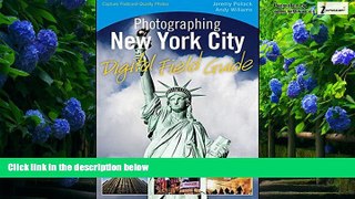 Price Photographing New York City Digital Field Guide Jeremy Pollack On Audio