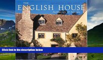 Best Price The English House: English Country Houses   Interiors Sally Griffiths On Audio