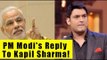 PM Narendra Modi's Reply To Kapil Sharma