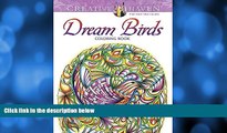 Pre Order Creative Haven Dream Birds Coloring Book (Adult Coloring) Miryam Adatto Audiobook Download