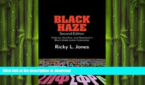 Pre Order Black Haze, Second Edition: Violence, Sacrifice, and Manhood in Black Greek-Letter