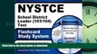 READ NYSTCE School District Leader (103/104) Test Flashcard Study System: NYSTCE Exam Practice