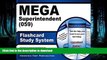 Pre Order MEGA Superintendent (059) Flashcard Study System: MEGA Test Practice Questions   Exam