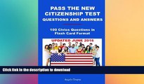 Hardcover Pass The New Citizenship Test Questions And Answers: 100 Civics Questions In Flash Card