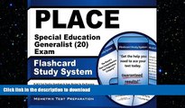 READ PLACE Special Education Generalist (20) Exam Flashcard Study System: PLACE Test Practice