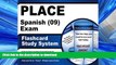 Hardcover PLACE Spanish (09) Exam Flashcard Study System: PLACE Test Practice Questions   Exam