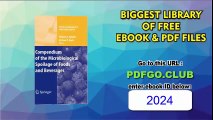 Compendium of the Microbiological Spoilage of Foods and Beverages (Food Microbiology and Food Safety)