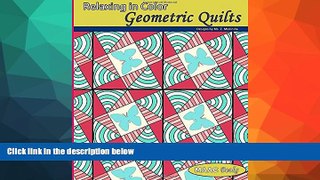 Best Price Relaxing In Color Geometric Quilts Ms E Medinilla On Audio