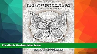 Best Price Vivid Owl Coloring s Mighty Mandalas - Adult Coloring Book: 20 Adult Coloring Mandalas