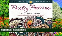 Buy Coloring Therapist Paisley Patterns Coloring Book - Calming Coloring Books For Adults (Paisley