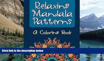 Buy Jupiter Kids Relaxing Mandala Patterns (A Coloring Book) (Mandala Patterns and Art Book