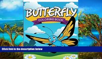 Buy Speedy Publishing LLC Butterfly Coloring Book (Butterflies Coloring and Art Book Series)