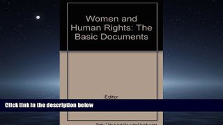 READ book Women and Human Rights: The Basic Documents READ ONLINE