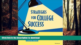 Read Book Strategies for College Success: A Study Skills Guide On Book
