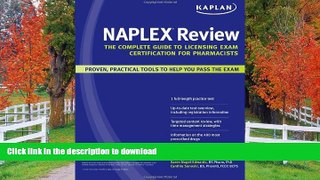 Audiobook Kaplan NAPLEX Review: The Complete Guide to Licensing Exam Certification for Pharmacists