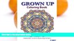 Pre Order Grown Up Coloring Book 18: Coloring Books for Grownups : Stress Relieving Patterns
