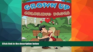 Pre Order Grown Up Coloring Pages (Adult Coloring and Art Book Series) Speedy Publishing LLC mp3