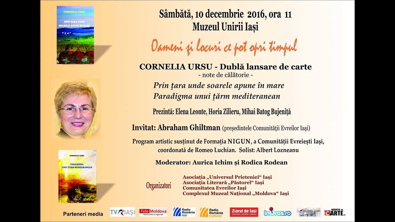 (2) CORNELIA URSU-Dublă lansare de carte: ”Prin țara unde soarele apune în apă”; ”Paradigma unei țări mediteraniene”