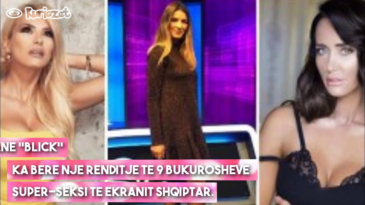 9 Bukuroshet më Super-Seksi të Ekranit Shqiptar _ Kuriozet