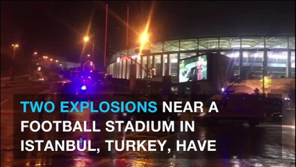 Istanbul: At least 13 people died in twin explosions outside Besiktas stadium