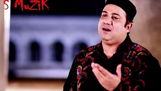 Ik Khawaab Sunawan By Rahat Fateh Ali Khan Naat Official Video 2016