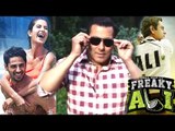 Salman Khan's SHOCKING Promotion Of Katrina's Baar Baar Dekho Vs Freaky Ali