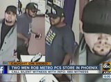 Men caught on surveillance robbing Metro PCS store