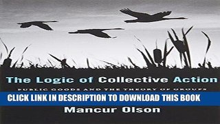 [PDF] The Logic of Collective Action: Public Goods and the Theory of Groups, Second printing with