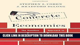 [PDF] Concrete Economics: The Hamilton Approach to Economic Growth and Policy Full Online