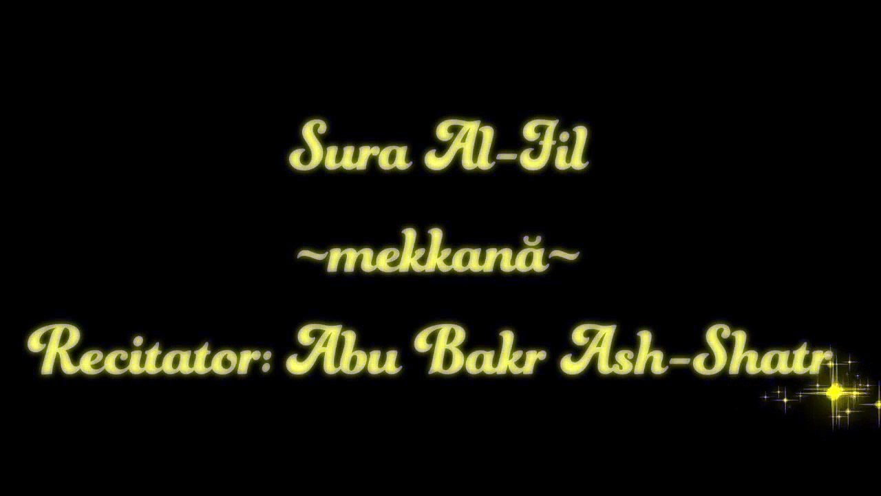 Sura Al-Fil, cu traducere in limba romana