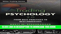 [PDF] Trading Psychology 2.0: From Best Practices to Best Processes (Wiley Trading) Full Online