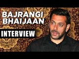 Bajrangi Bhaijaan - Salman Khan Exclusive Interview In Kashmir