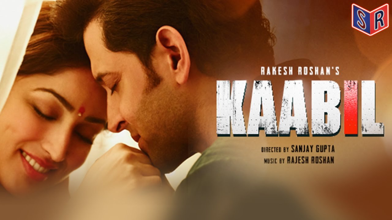 Kaabil Hoon - Kaabil [2017] Song By Jubin Nautiyal & Palak Muchhal FT. Hrithik Roshan & Yami Gautam [FULL HD] - (SULEMAN - RECORD)