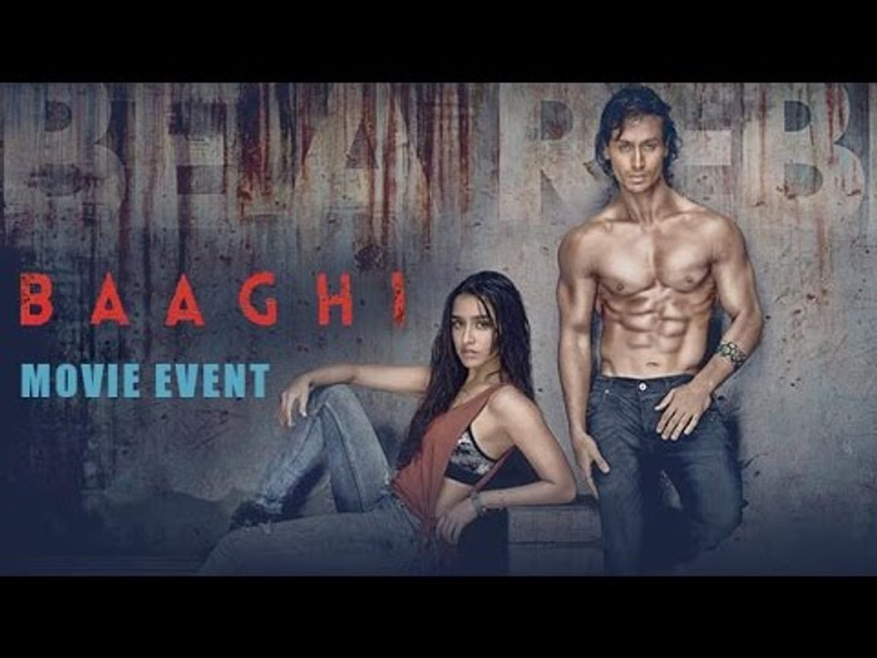 Baaghi Full Movie Event 2016 | Tiger Shroff, Shraddha Kapoor | All  Promotions - video Dailymotion