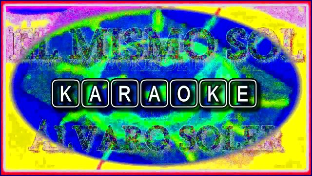 EL MISMO SOL. ÁLVARO SOLER. KARAOKE. DIVERCANTA