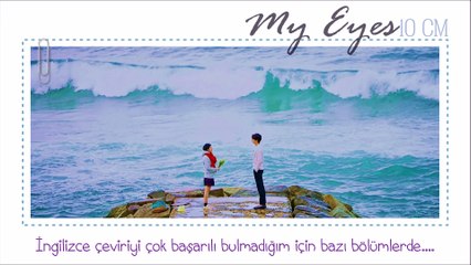 10 CM - My Eyes (Türkçe Altyazılı)
