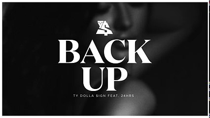 Ty Dolla $ign - Back Up ft. 24hrs [Audio]