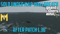 GTA 5 Glitches - SOLO Under Map Wallbreach Glitch - AFTER All Patches