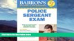 Buy NOW  Barron s Police Sergeant Examination (Barron s How to Prepare for the Police Sergeant